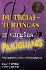 Du tėčiai - turtingas ir vargšas. Paaugliams