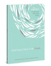 What Does It Mean to Be Chosen?