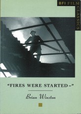 Fires Were Started -