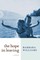 The Hope in Leaving