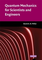 Quantum Mechanics for Scientists and Engineers