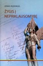 Žygis į Nepriklausomybę: kaip gimė Lietuvos Respublika