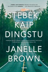 Stebėk, kaip dingstu