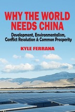 Why the World Needs China