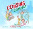 The Cousins Are Coming for Christmas