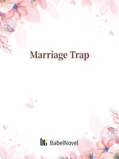 Marriage Trap