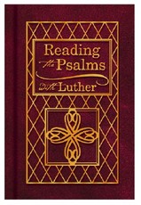Reading the Psalms with Luther