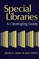 Special Libraries