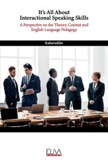 It's All About Interactional Speaking Skills