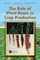 Fageria, N: Role of Plant Roots in Crop Production