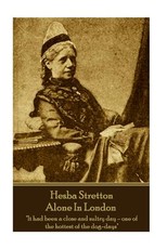 Hesba Stretton - Alone In London