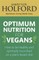 Optimum Nutrition for Vegans