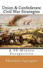 Union and Confederate Civil War Strategies