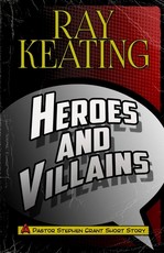 Heroes & Villains