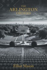 The Arlington Orders