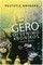 Gero gyvenimo kronikos