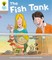 Oxford Reading Tree: Level 1 More a Decode and Develop the Fish Tank