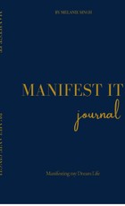 Manifest It