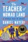 The Teacher of Nomad Land