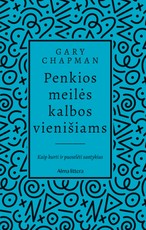 Penkios meilės kalbos vienišiams