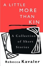 A Little More Than Kin