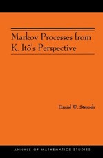 Markov Processes from K. Ito's Perspective (AM-155)