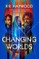 Changing Worlds
