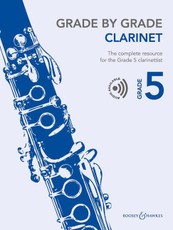 Way: Grade by Grade - Clarinet (Grade 5) with Audio Online of Performances and Accompaniments