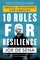 10 Rules for Resilience
