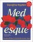 Medesque