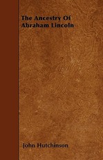 The Ancestry Of Abraham Lincoln