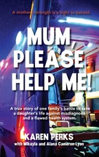 Mum, Please Help Me!