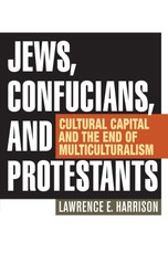 Jews, Confucians, and Protestants