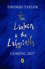 The Lantern and the Labyrinth