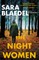 The Night Women (Previously Published as Farewell to Freedom)