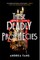 These Deadly Prophecies