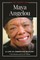 Maya Angelou
