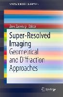Super-Resolved Imaging
