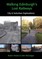 Walking Edinburgh's Lost Railways