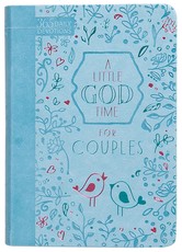 A Little God Time for Couples (Gift Edition)