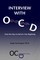 Interview with OCD: Forty-five Days to End of a New Beginning