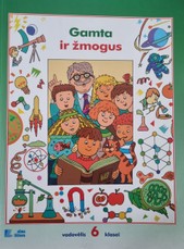 Gamta ir žmogus. Vadovėlis 6 klasei