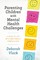 Parenting Children with Mental Health Challenges