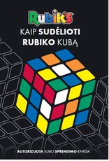 Rubik's. Kaip sudėlioti Rubiko kubą