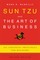 Sun Tzu and the Art of Business