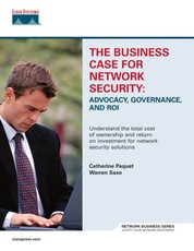 Business Case for Network Security, The