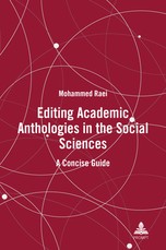 Editing Academic Anthologies in the Social Sciences; A Concise Guide