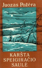 Karšta Speigiračio saulė