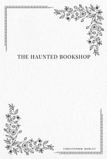 The Haunted Bookshop