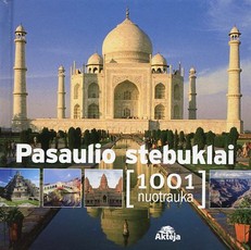 Pasaulio stebuklai. 1001 nuotrauka